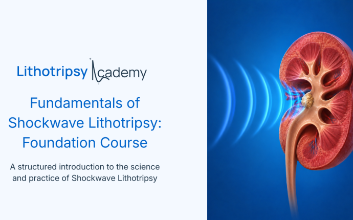 Free Foundation course of SWL by Lithotripsy Academy